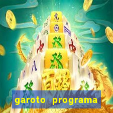 garoto programa zona leste